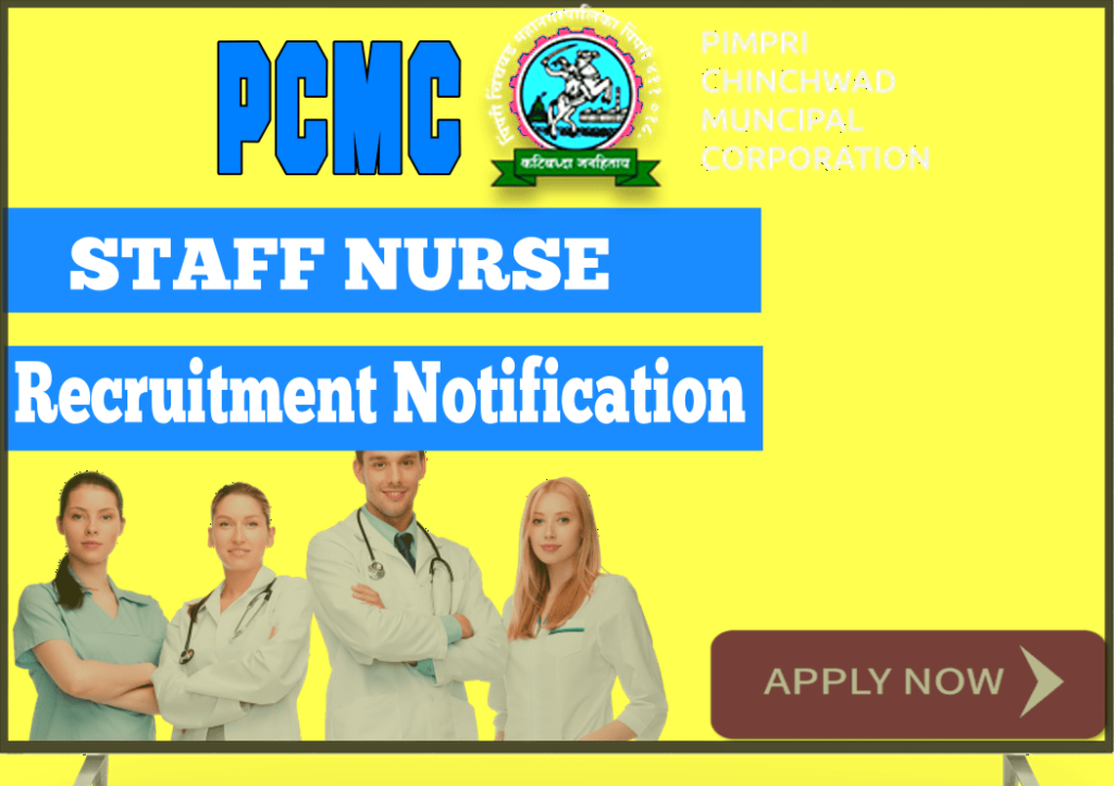 Apply for PCMC Staff Nurse Recruitment 2024 Online